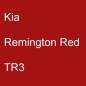 Preview: Kia, Remington Red, TR3.